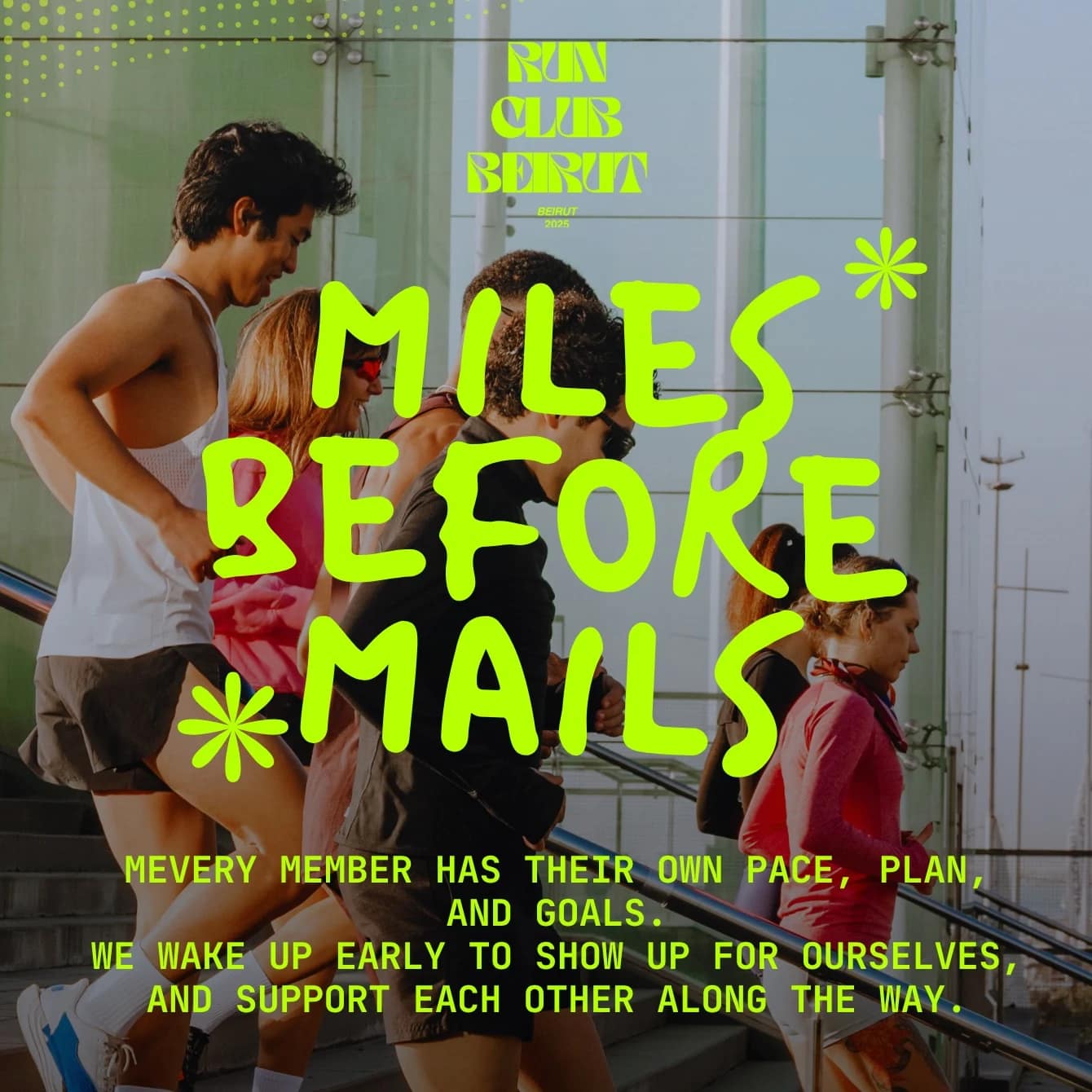Run Club Beirut runners climbing waterfront steps in morning light under the words MILES BEFORE MAILS